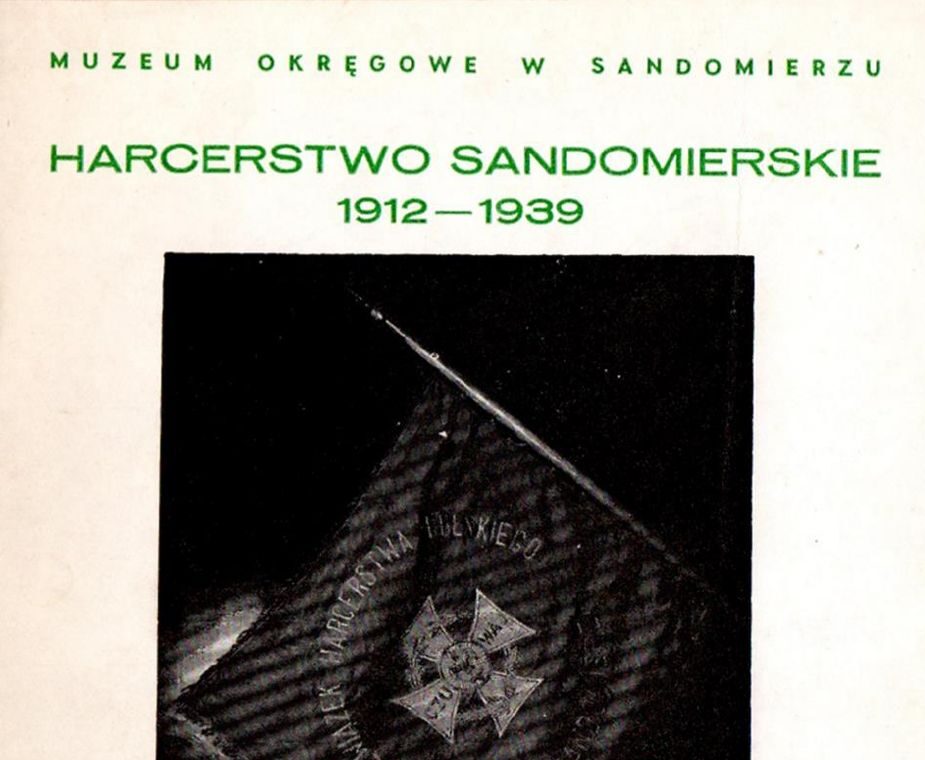 HARCERSTWO SANDOMIERSKIE 1912 -1939   