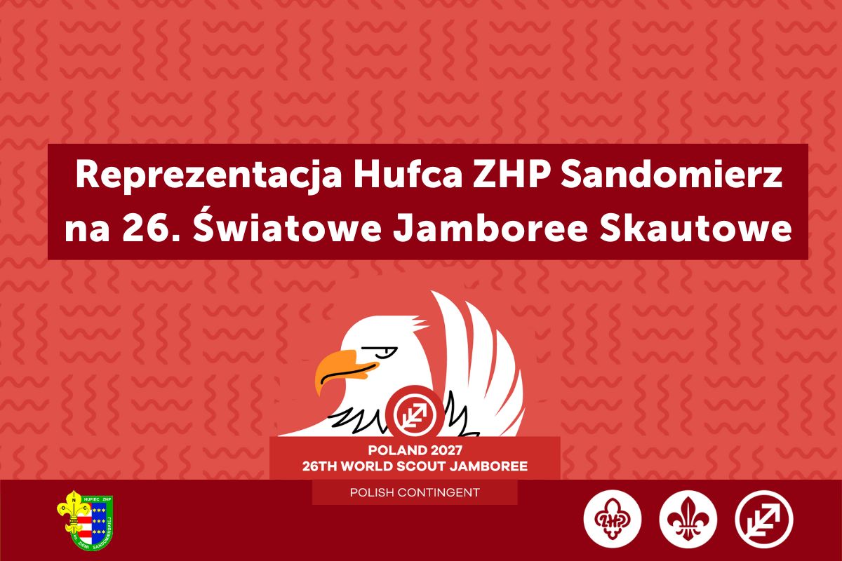 Hufiec ZHP Sandomierz na 26th World Scout Jamboree – Poland 2027